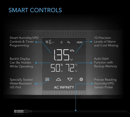 Cloudforge Series, Environmental Plant Humidifier with Smart Controls Designed with smart controls and precision vapours to